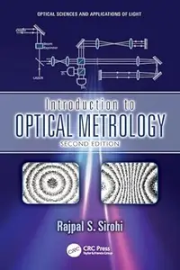 Introduction to Optical Metrology (2nd Edition)