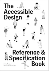 The Accessible Design Reference and Specification Book
