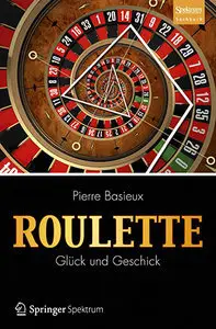 Roulette - Glück und Geschick (Repost)