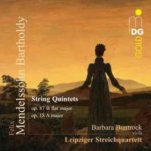 Leipziger Streichquartett, Barbara Buntrock - Mendelssohn: String Quintets (2013)