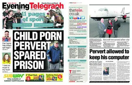 Evening Telegraph Late Edition – March 14, 2018