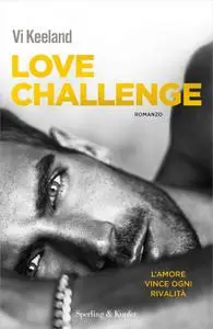 Vi Keeland - Love challenge