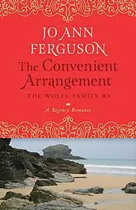 «The Convenient Arrangement» by Jo Ann Ferguson