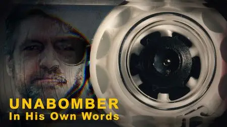 Unabomber - In His Own Words (2020)