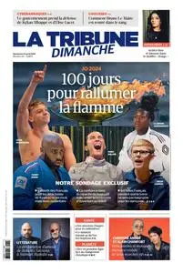 La Tribune Dimanche - 14 Avril 2024