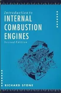 Introduction to Internal Combustion Engines, 2nd edition