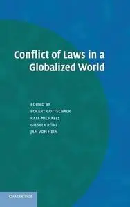 Conflict of Laws in a Globalized World