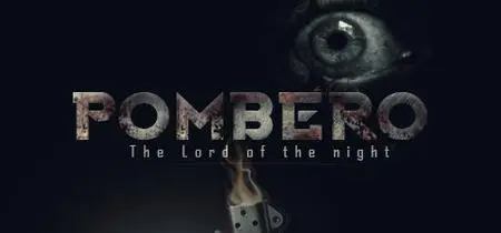 Pombero The Lord of the Night (2020)