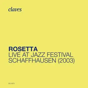 Pierre-François Massy - Rosetta- Live at Jazz Festival Schaffhausen (2003) (2023) [Official Digital Download 24/96]