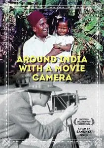 British Film Institute - Around India with a Movie Camera (2018)