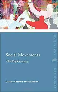 Social Movements: The Key Concepts