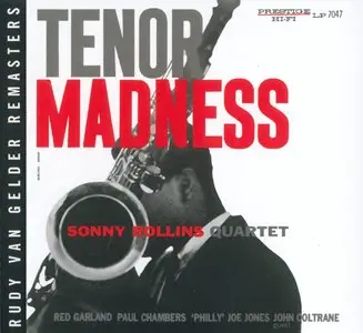 Sonny Rollins - Tenor Madness (1956) {2006 Prestige RVG Remasters Series}