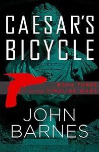 «Caesar's Bicycle» by John Barnes