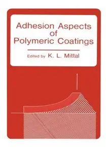 Adhesion Aspects of Polymeric Coatings (repost)