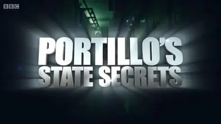 BBC - Portillo's State Secrets: Series 1 (2015)