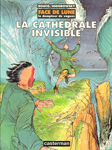 Face de Lune - Tome 1 - La Cathédrale Invisible