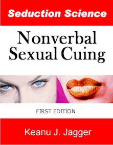 Keanu J. Jagger - Nonverbal Sexual Cuing (AUDIO) - Repost