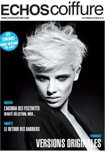 Echos Coiffure France #46 - Septembre/Octobre 2013