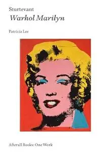 Sturtevant: Warhol Marilyn