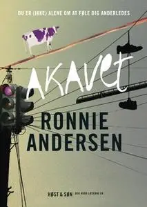 «Akavet» by Ronnie Andersen