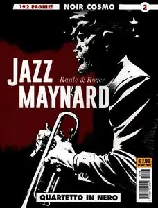 Cosmo Serie Blu 108 - Noir Cosmo 02 - Jazz Maynard 2, Quartetto in nero (Cosmo 2021-09)