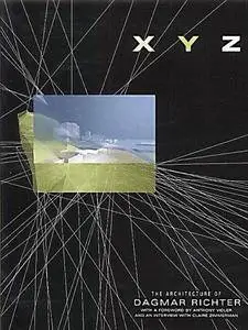 XYZ: The Architecture of Dagmar Richter (Repost)