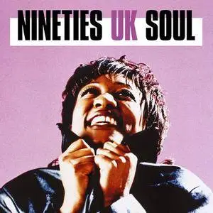 VA - Nineties UK Soul (2018)