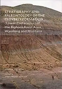 Stratigraphy and Paleontology of the Cloverly Formation