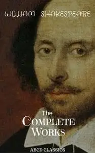 «The Complete Works of William Shakespeare, Vol. 9 of 9: Othello; Antony and Cleopatra; Cymbeline; Pericles (Classic Rep