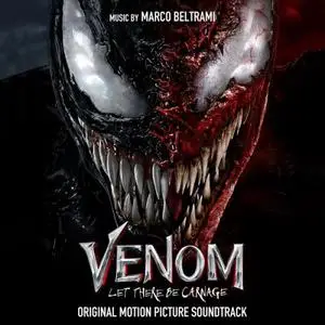 Marco Beltrami - Venom: Let There Be Carnage (Original Motion Picture Soundtrack) (2021)