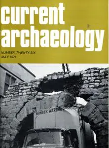 Current Archaeology - Issue 26