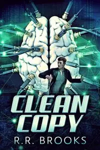 «Clean Copy» by R.R. Brooks