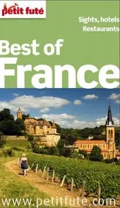 Petit Futé - Best of France 2012