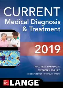 CURRENT Medical Diagnosis and Treatment 2019, 58th Edition