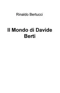 Il Mondo di Davide Berti