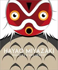 Hayao Miyazaki, nuances d'une œuvre