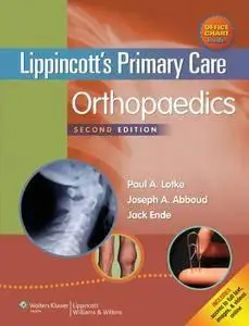 Lippincott's Primary Care Orthopaedics  (repost)