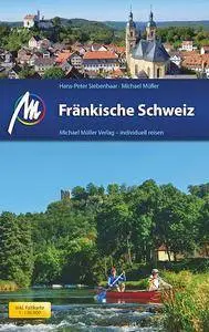 Fränkische Schweiz: Bamberg - Bayreuth, 11. Auflage