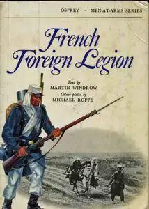 The French Foreign Legion (Men-at-Arms 17) (Repost)