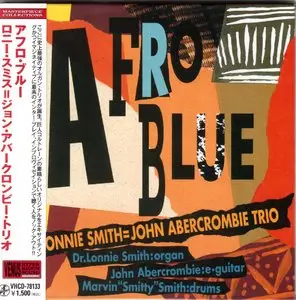 The Lonnie Smith = John Abercrombie Trio - Afro Blue (1993) {2010 Japan Mini LP Remaster}