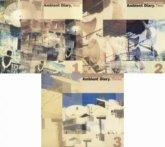 V.A. - Ambient Diary 1-3 (1997-2000)