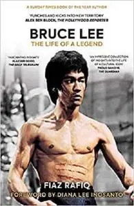 Bruce Lee: The Life of a Legend