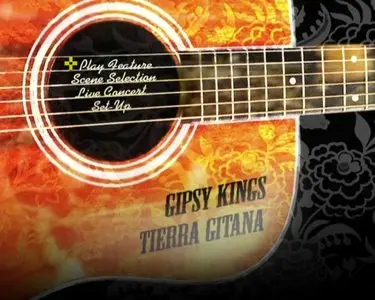 The Gipsy Kings - Tierra Gitana And Live In Concert (2005)