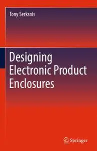 Designing Electronic Product Enclosures