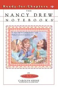 «Candy Is Dandy» by Carolyn Keene