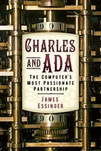 «Charles and Ada» by James Essinger