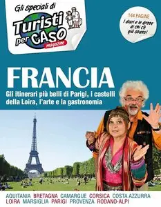 Turisti per Caso Magazine Speciali No.10 - Francia 2014