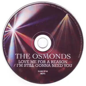 The Osmonds - Love Me For A Reason 1974 & I'm Still Gonna Need You 1975 (2008)