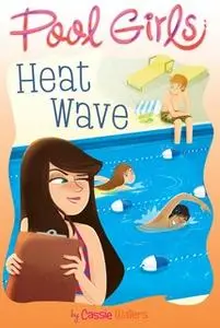 «Heat Wave» by Cassie Waters