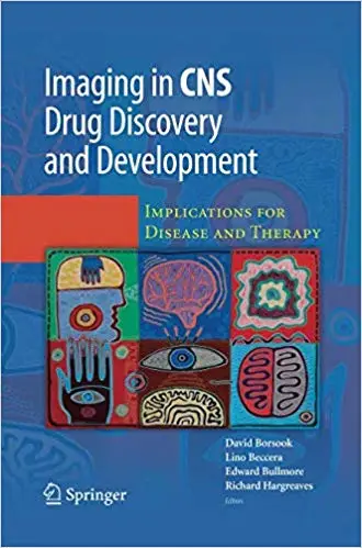 Imaging in CNS Drug Discovery and Development: Implications for Disease & Therapy